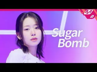 ME：I - Sugar_ _  Bomb | ME:I DEBUT SPECIALミアイ - シュガーナイト|ミアイデビュースペシャル#ME_I #ミアイMo