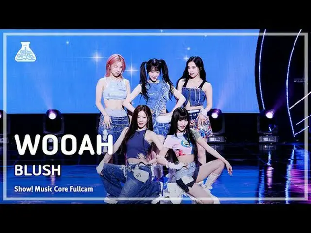 [芸能研究所] WOOAH(優雅) - BLUSHフルカメラ|ショー！音楽センター| MBC240420放送#WOOAH #BLUSH #MBCKPOP ⓒMB