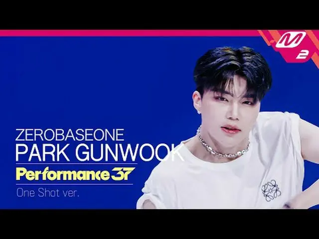 [FanCam37] ZEROBASEONE_ _  パク・グンウク「SWEAT」 | Performance37 [ファン37] ZEROBASEONE_ _