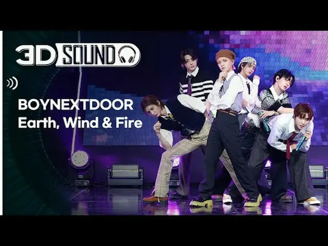 イヤホン着用必須🎧自宅で楽しむスリムなSHOW CHAMPION_シーン😎立体音源ver.🔊 BOYNEXT_ DOOR_  - アース、ウィンドアンドフ