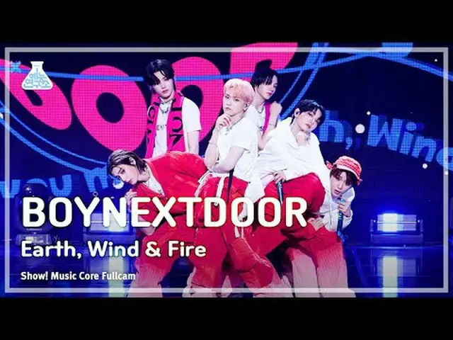 [芸能研究所] BOYNEXT_ DOOR_ _  (BOYNEXT_ DOOR_ ) – Earth, Wind & Fire フルカメラショー！音楽センター