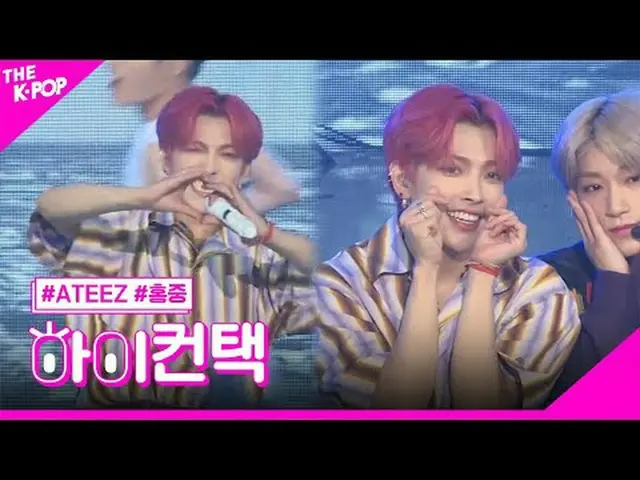 #ATEEZ_ _ 、WAVE HONGJOO_ _ NG Focus、HI！ CONTACT  #ATEEZ_ 、WAVE #ホンジュンフォーカス、ハイ！コン