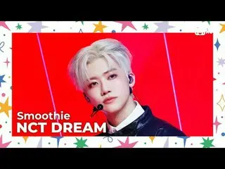 テレビでストリーミング:

 M COUNTDOWN｜Ep.842
これがK-POPだ！ 《エムカを輝かせたSHINE STAGE》
 NCTドリーム - スム