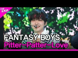 #FANTASY BOYS_ _ 、明らかに彼女が私を見て笑っている
#FANTASY_BOYS #Pitter-Patter-Love

チャンネルに参加して