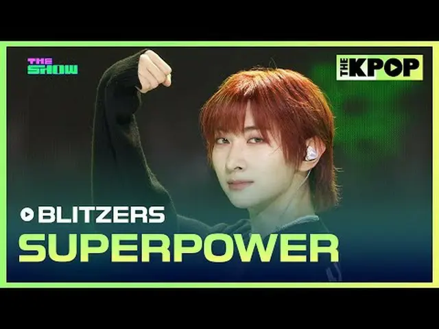 #BLITZERS_ , SUPERPOW_ _ ER #BLITZERS_ _  #SUPERPOW_ _ ERチャンネルに参加して特典をお楽しみください
