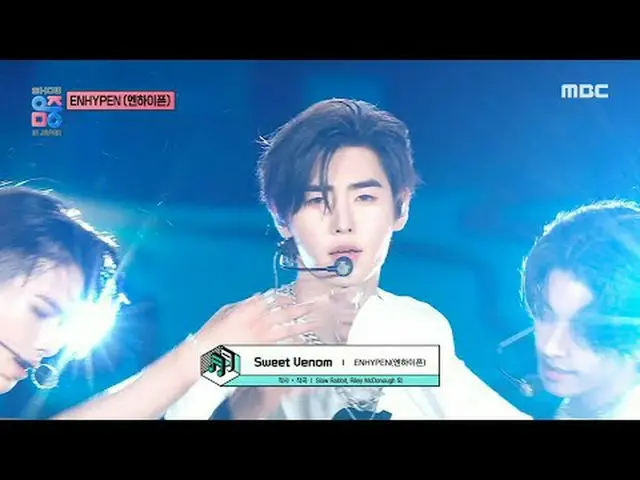 ENHYPEN_ _ (ENHYPEN_ ) - Sweet Venom |ショー！ MusicCore | MBC240717放送＂#ENHYPEN_ _  