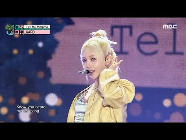 KARD_ _ (KARD) - Tell My Momma |ショー！ MusicCore | MBC240817放送#KARD_ _  #TellMyMom
