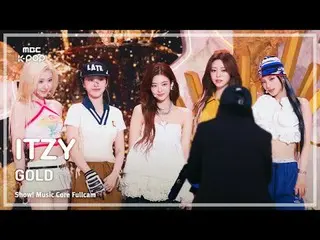 [#音中直カム8K] ITZY_ _  ( ITZY ) – GOLD FullCam | REVOLVEショー！ 音楽センター| MBC241019放送#IT