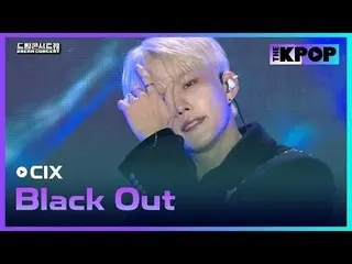 #CIX_ _  #CIX_  #BlackOut #ドリームコンサート #DREAMCONCERT #241027チャンネルに参加して特典をお楽しみください