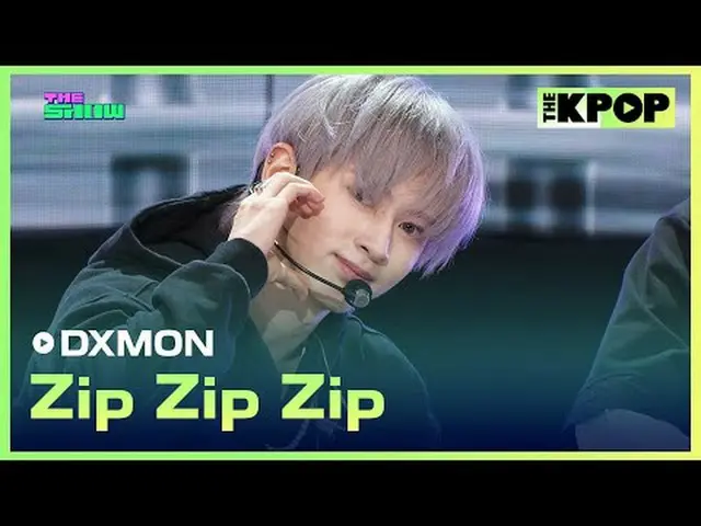 #DXMON_ 、撮影#DXMON_ _  #ZipZipZipチャンネルに参加して特典をお楽しみください