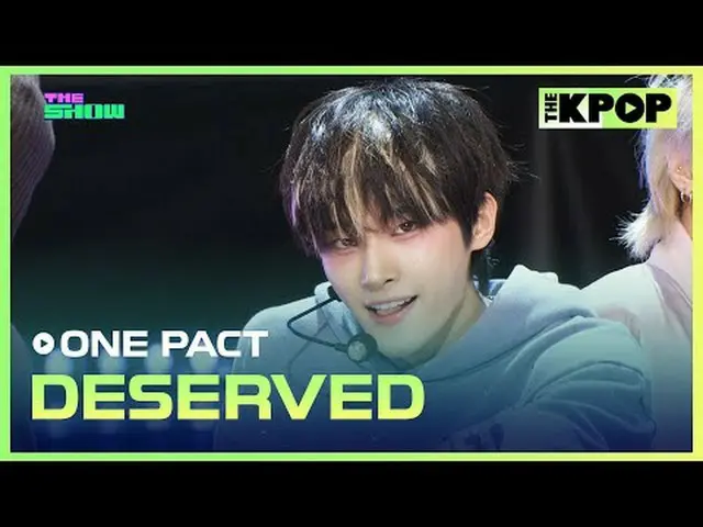 #ONE_  PACT_ , DESERVED #ONE_ PACT #DESERVEDチャンネルに参加して特典をお楽しみください