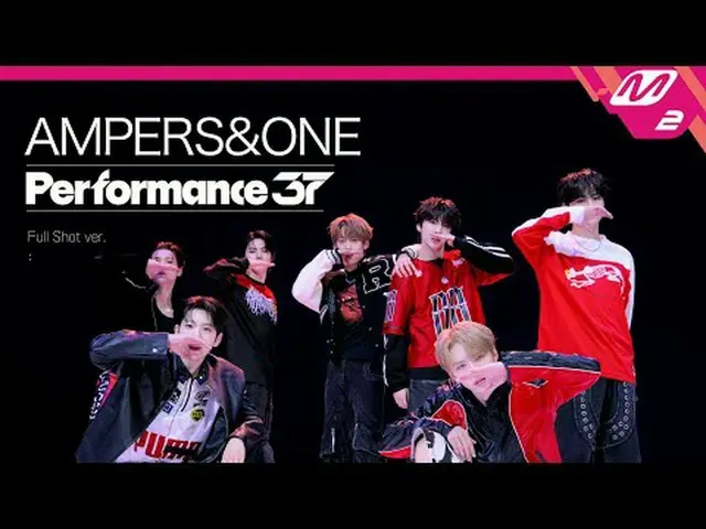 [パフォーマンス37] AMPERS&ONE_ 「Whip It」(フルショット) [퍼포먼스37] AMPERS&ONE_ _  '위핏' (풀샷) [パフォ