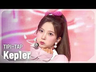 Kep1er_ (Kep1er_ _ ) - ティピタップ#SHOW CHAMPION_ 피언 #Kep1er_ _  #TIPI_TAP ★KPOPの全てがわ
