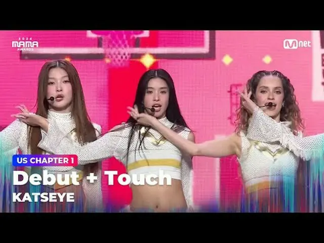 テレビでストリーミング: 「Touch Down」 Debut + Touch by KATSEYE in 2024 MAMA AWARDS BIG BLUR: