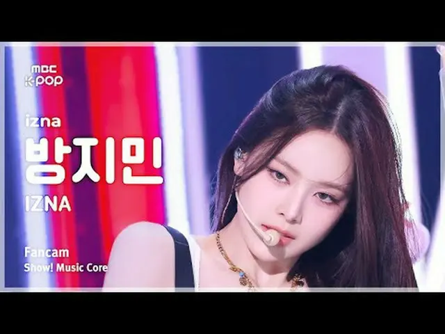 [#陰中直カム] izna_ _  BANG JEEMIN (izna_  防止民) – IZNA FanCam | REVOLVEショー！ 音楽センター| M