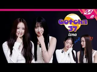 [Gotcha37] What did izna_ _  want to do after their debut?! [ガッチャ37] izna_ がデビュー