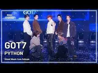[#音中フルカメラ8K] GOT7_ _ (GOT7_ ) - PYTHON FullCam |ショー！ 音楽センター| MBC250125 #GOT7_ _ 