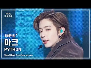 [#最愛直カム ] GOT7_ _  MARK_  (GOT7_  マーク) – PYTHON |ショー！ 音楽センター| MBC250125 #GOT7_ _