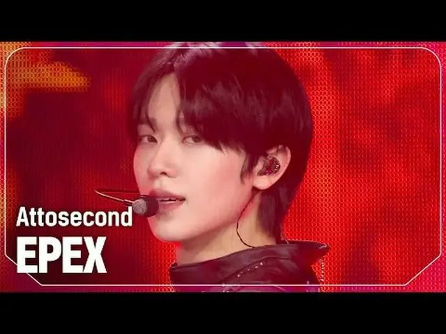 イフス(EPEX) - Attosecond #SHOW CHAMPION_ ファイナル #EPEX #Attosecond ★KPOPの全てがわかる！今すぐ購