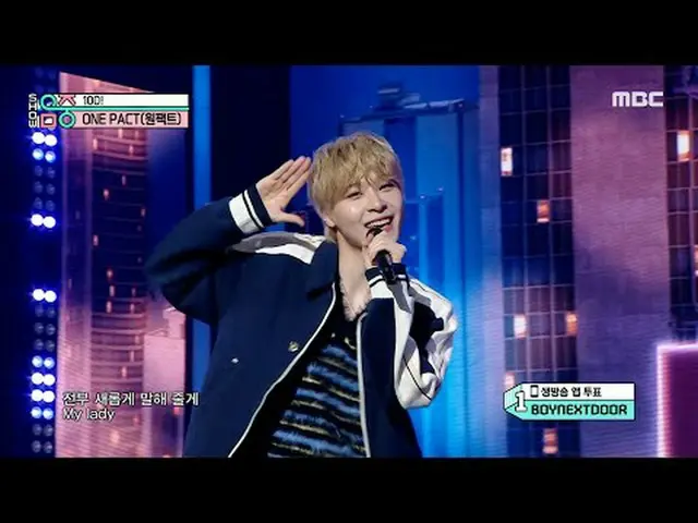 ONE_  PACT_ _  (ONE_  PACT_ ) - 100! |ショー！ MusicCore | MBC250215放送#ONE_ PACT #10