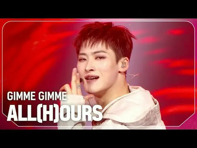 ALL(H)OURS_ (ALL(H)OURS_ _ ) - ギミー ギミー#SHOW CHAMPION_ ファン #ALLHOURS #GIMMEGIMME 