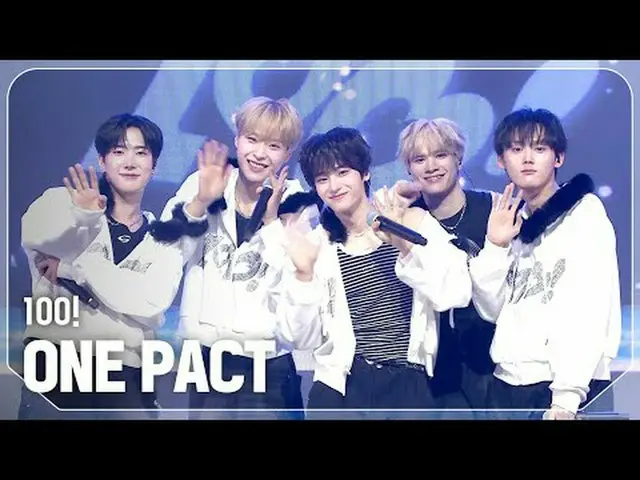 ONE_  PACT_ (ONE_  PACT_ _ ) - 100! #SHOW CHAMPION_ ファイナル #ONE_ PACT #100 ★KPOPの