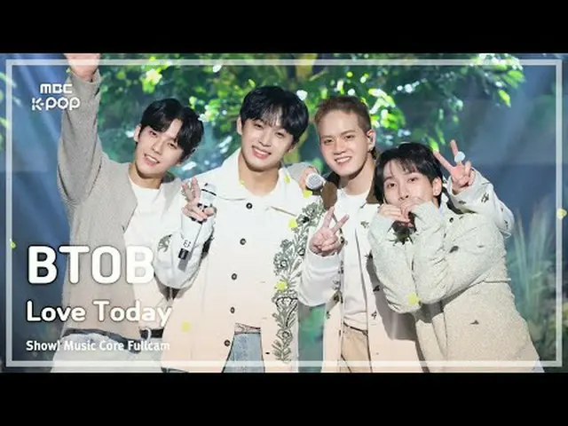 [#音中フルカム] BTOB_ _ (BTOB_ ) – Love Today FullCam |ショー！ 音楽センター| MBC250308 #BTOB_ _