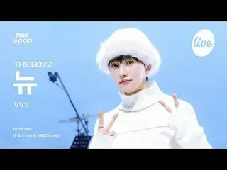 [#イラ直カム] THE BOYZ_ _ NEW(THE BOYZ_ ニュー) - VVV | it's Live X MBCkpop #THEBOYZ #ニュ