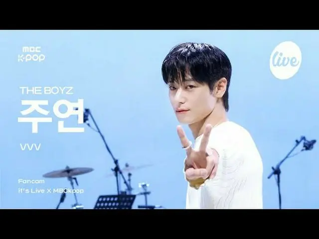 [#イラ直カム] THE BOYZ_ _  JUYEON(THE BOYZ_ 主演) - VVV | it's Live X MBCkpop #THEBOYZ 