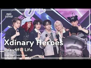 [#音中フルカム] Xdinary Hero_ _ es_ _  (Xdinary Hero_ _ es_ ) – Beautiful Life FullCam