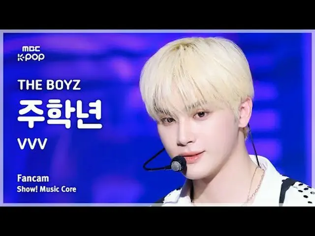 [#音中直カム] THE BOYZ_ _  JU HAKNYEON (THE BOYZ_  主学年) – VVV FanCam | REVOLVEショー！ 音楽