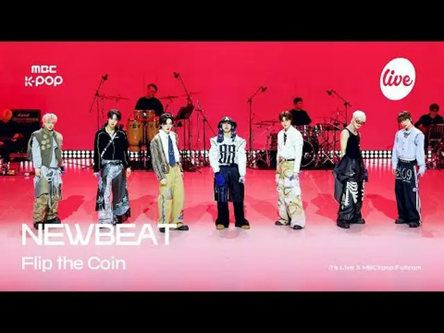 [#イラフルカム] NEWBEAT(ニュービート) - Flip the Coin | it's Live X MBCkpop #NEWBEAT #ニュービート