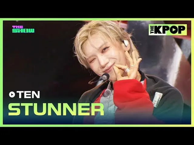 #テン、STUNNER #TEN_  #STUNNERチャンネルに参加して特典をお楽しみください
