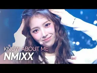 NMIXX_ (NMIXX_ _ ) - 私について知っておいて下さい l ショーチャンピオン l EP.549 l 250402 NMIXX_ (NMIXX_