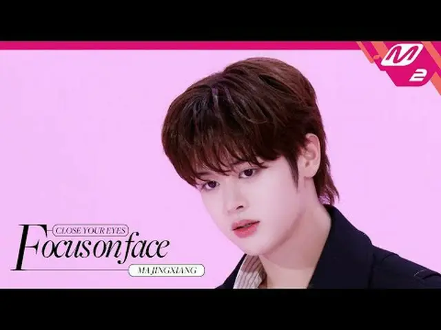 [FOCUS ON FACE] CLOSE YOUR EYES_ _  MA JIN_ GXIANG 'All My Poetry' | MOVE TO PER