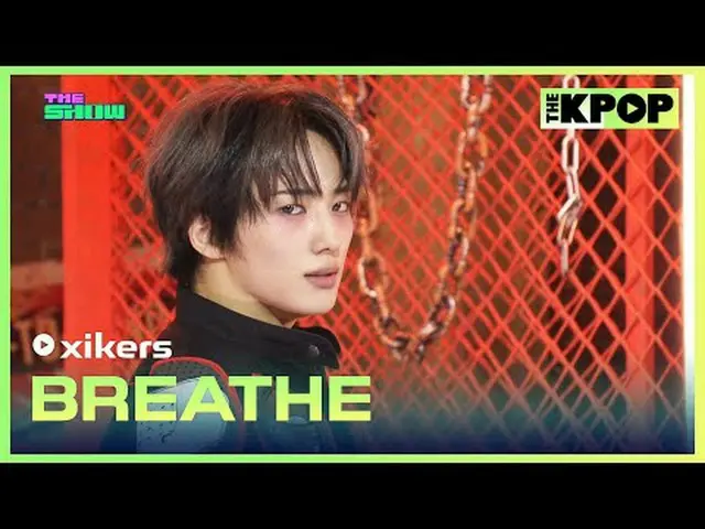 #xikers_ , BREATHE #xikers_ _  #BREATHEチャンネルに参加して特典をお楽しみください