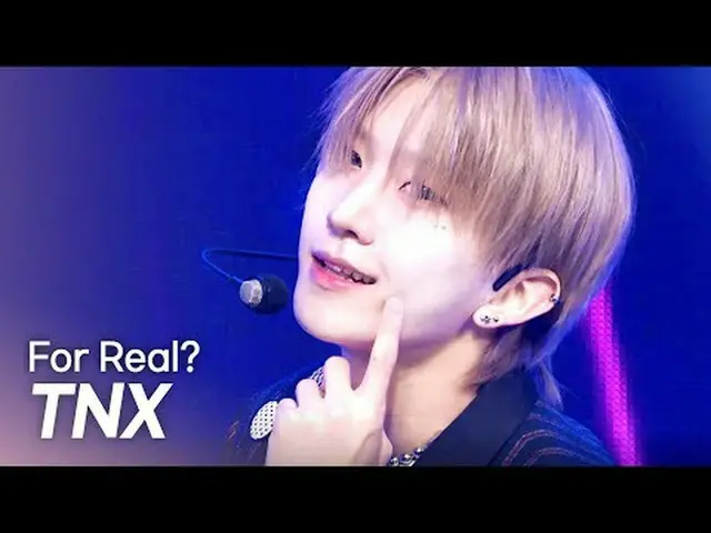 ティエンエックス(TNX) - ああ本物(For Real?) l Show Champion l EP.550 l 250409ティエンエックス(TNX) -