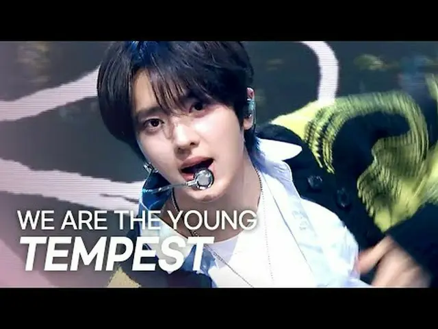 TEMPEST_ (TEMPEST_ _ ) - WE ARE THE YOUNG l ショーチャンピオン l EP.550 l 250409 TEMPEST_