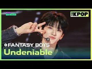 #FANTASYBOYS #Undeniableチャンネルに参加して特典をお楽しみください