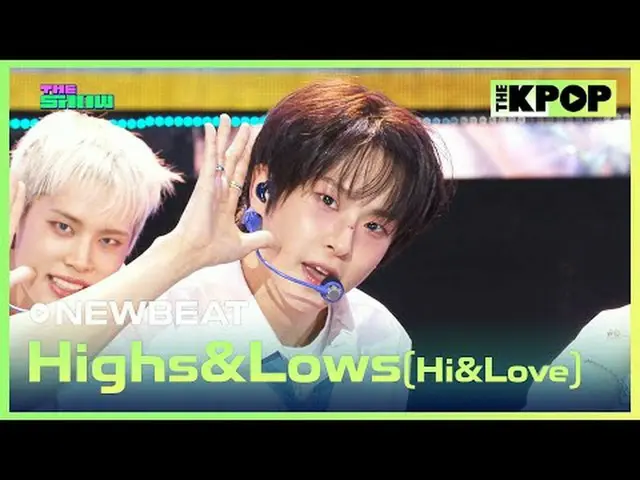 #NEWBEAT #NBT #Highs_Lows #Hi_Loveチャンネルに参加して特典をお楽しみください