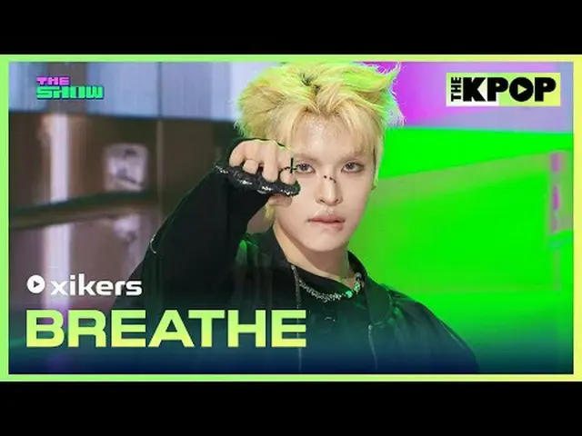 #xikers_ , BREATHE #xikers_ _  #BREATHEチャンネルに参加して特典をお楽しみください