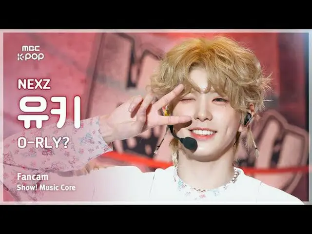 [#音中直カム ] NEXZ_ _  YUKI (NEXZ_  ユキ) – O-RLY? FanCam |ショー！ 音楽センター| MBC250503 #NEX