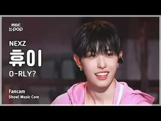 [#音中直カム ] NEXZ_ _  HYUI (NEXZ_  ヒューイ) – O-RLY? FanCam |ショー！ 音楽センター| MBC250503

 