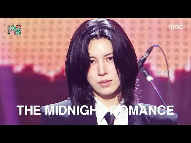 The Midnight Romance(ミナロ) - For a Boy |ショー！ MusicCore | MBC250510放送#TheMidnightR