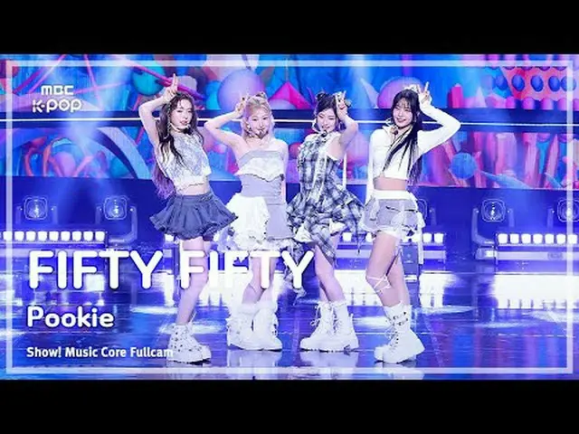 [#音中フルカメラ] FIFTY FIFTY_ _ (FIFTY FIFTY_ ) – Pookie FullCam |ショー！ 音楽センター| MBC2505