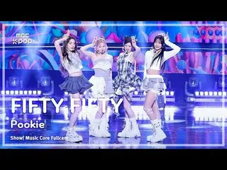 [#音中フルカメラ] FIFTY FIFTY_ _ (FIFTY FIFTY_ ) – Pookie FullCam |ショー！ 音楽センター| MBC2505
