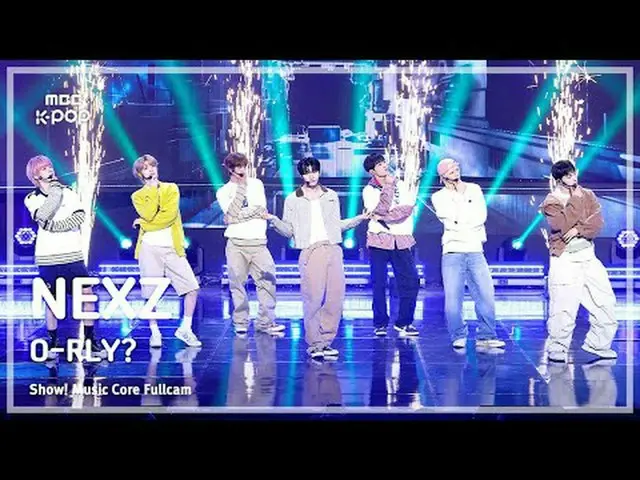 [#音中フルカム] NEXZ_ _  (NEXZ_ ) – O-RLY? FullCam |ショー！ 音楽センター| MBC250510 #NEXZ_ _  #