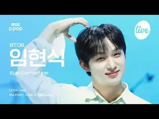 [#アコンカム]BTOB_ _ LIM HYUNSIK(BTOB_ イム・ヒョンシク_ ) - LOVE TODAY | the Fillin' Live X 