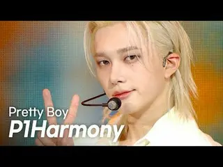 P1Harmony_ _ (P1Harmony_ ) - プリティボーイ l ショーチャンピオン l EP.554 l 250514 P1Harmony_ _ 