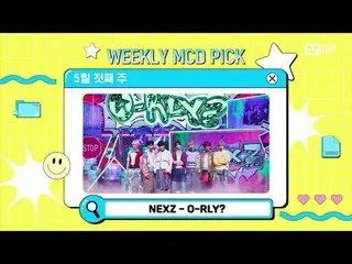 テレビでストリーミング:

 M COUNTDOWN｜Ep.888
 「Weeekly_  MKAPICKステージ」5月3週Weeekly_  MKAPICKス